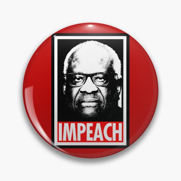 Item preview, IMPEACH Clarence Thomas - Extreme Court Injustice designed and sold by Thelittlelord.