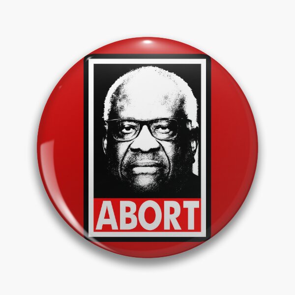 Item preview, Abort Clarence Thomas - Impeach Clarence Thomas designed and sold by Thelittlelord.