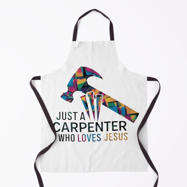 Item preview, Just a Carpenter Who Loves Jesus designed and sold by Faithloveshop.