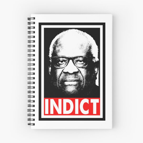 Item preview, Indict Clarence Thomas - Criminal designed and sold by Thelittlelord.