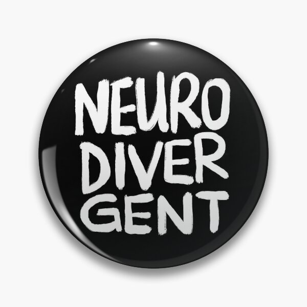 Item preview, Neurodivergent (White Text) designed and sold by JillPillDesign.