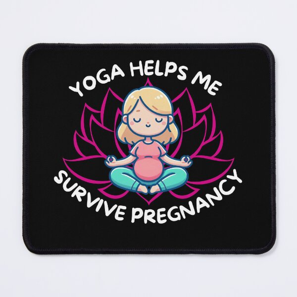 Item preview, Yoga Helps Me Survive Pregnancy designed and sold by DivineMovement.