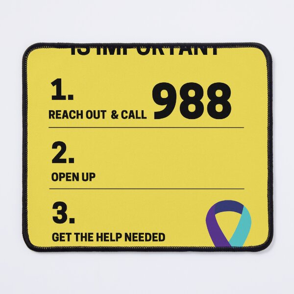 Item preview, Your Mental Health is Important. Reach out and Call 988 open up and get the help needed designed and sold by SB Clothing.