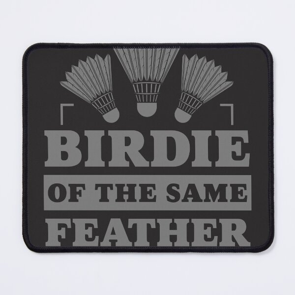 Item preview, Badminton Birdie Same Feather designed and sold by iamKaye.