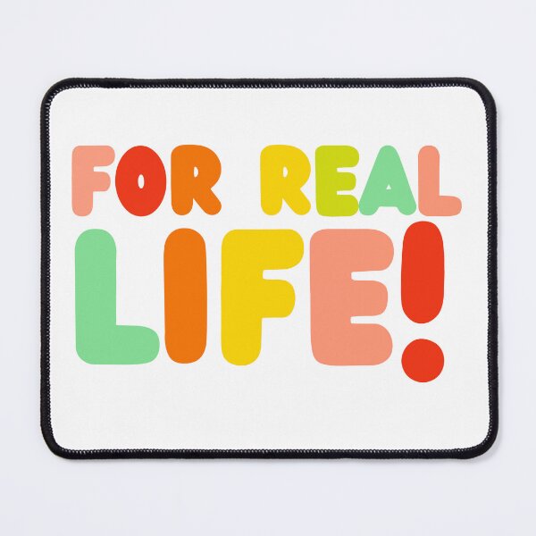 Item preview, For real life! designed and sold by nvrland-novelty.