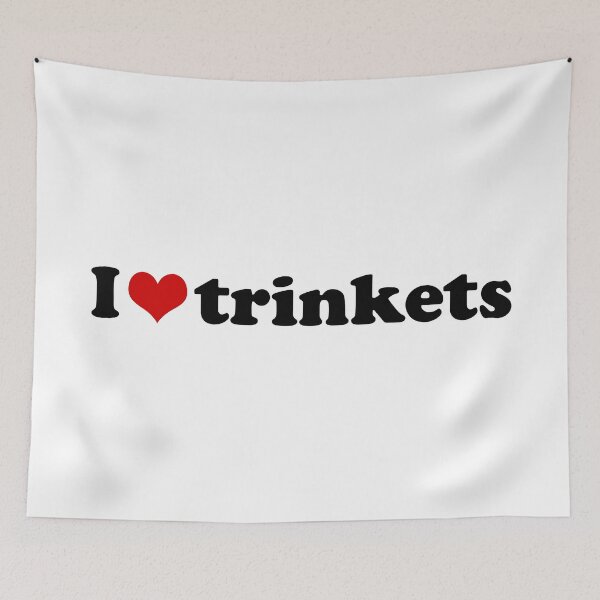 Item preview, I love trinkets  designed and sold by VILLIZE.