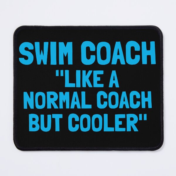 Item preview, Swim Coach like a normal coach but cooler designed and sold by 87-Aesthetics.