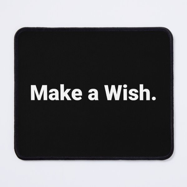 Item preview, Make a Wish. designed and sold by Text-based T-Shirts and Gifts.
