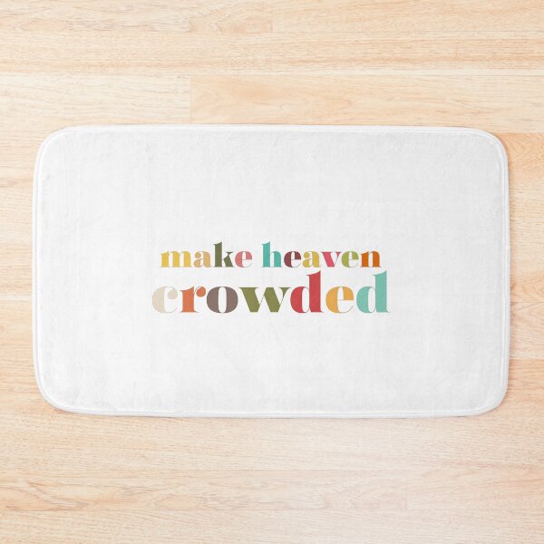 Item preview, make heaven crowded designed and sold by faithhhhk.