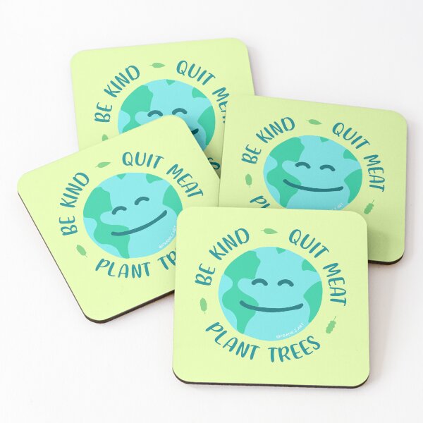 Item preview, Be kind, quit meat, plant trees designed and sold by Frank J. Art.