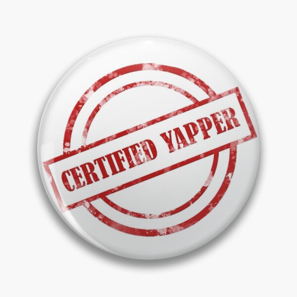 Item preview, certified yapper designed and sold by ratchjones.