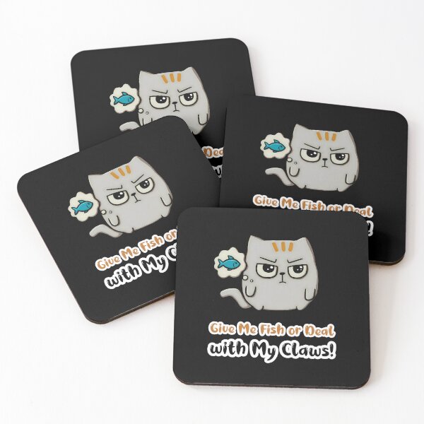 Item preview, "Give Me Fish or Deal With My Claws" Funny Cat designed and sold by Meow Cat.