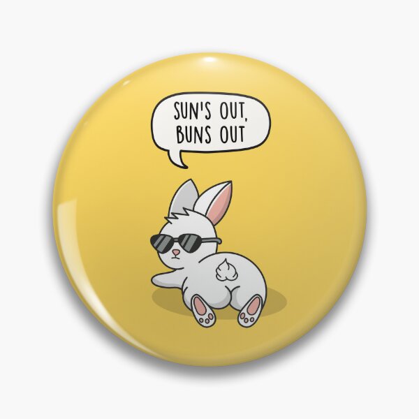 Item preview, Sun's Out, Buns Out designed and sold by LEFDDesigns.