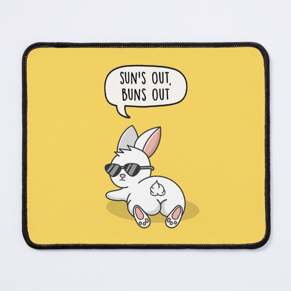 Item preview, Sun's Out, Buns Out designed and sold by LEFDDesigns.