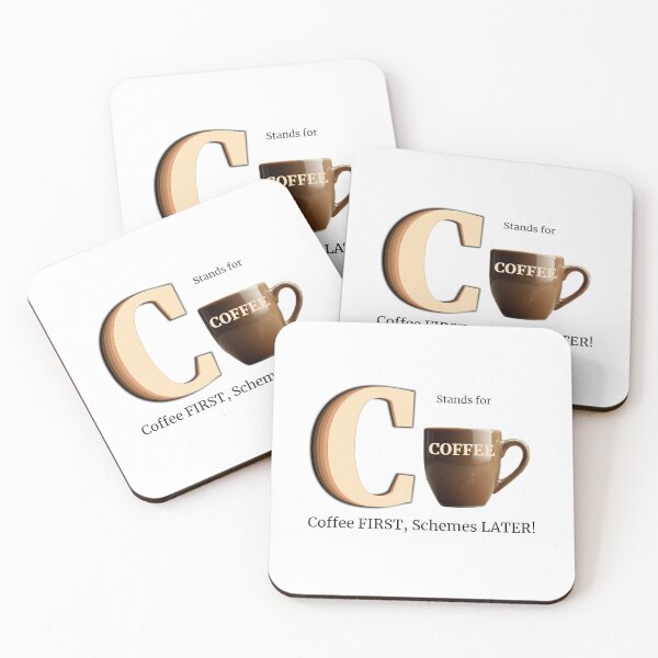 Item preview, "COFFEE FIRST, SCHEMES LATER" Graphic  designed and sold by PrintChics.