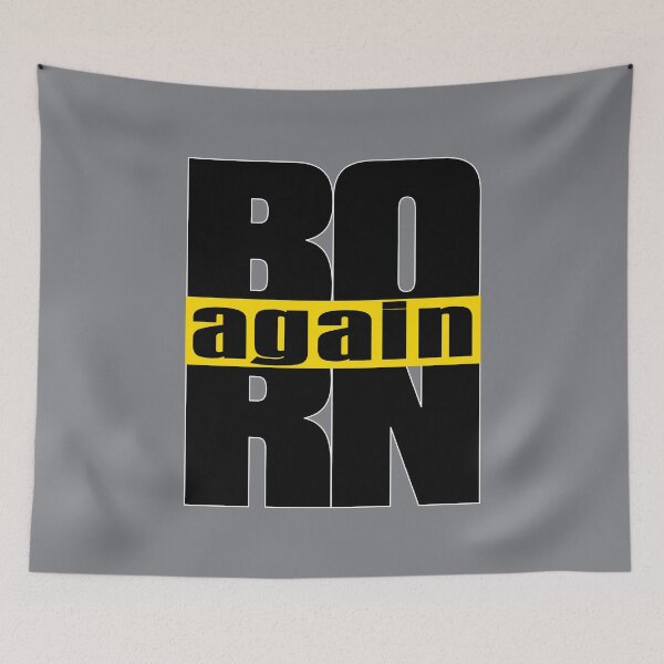 Item preview, Born Again designed and sold by benchpod47.