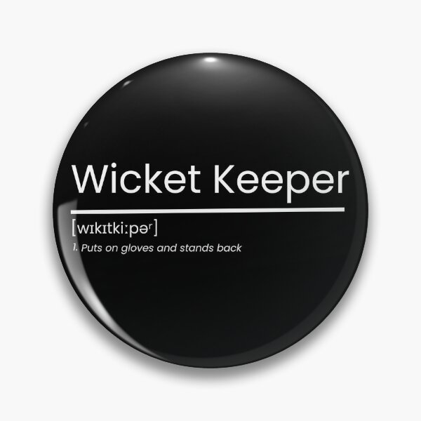 Item preview, Offensive Nicknames - "Wicket Keeper - Puts on gloves and stands back." designed and sold by NOXQSZ.