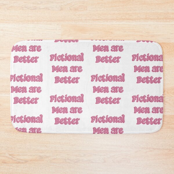 Item preview, Fictional men are better designed and sold by pinkyfish1010.