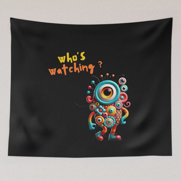 Item preview, Who's Watching? designed and sold by OleOleStore.