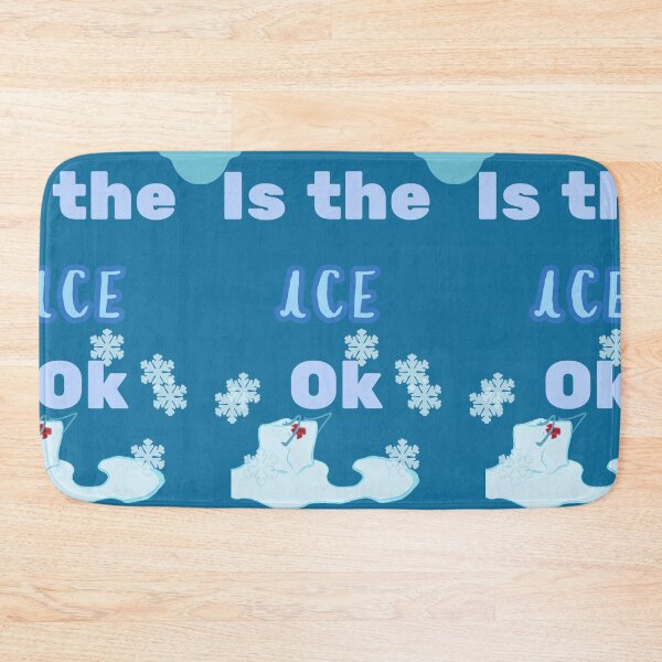 Item preview, Is the Ice OK designed and sold by Gabby-Heart.