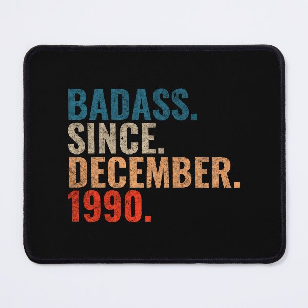 Item preview, Badass since December 1990 Vintage 1990 December birthday gift designed and sold by Teelogic.