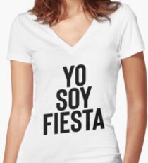 Yo Soy Fiesta ! Party Music Drinks Women's Fitted V-Neck T-Shirt