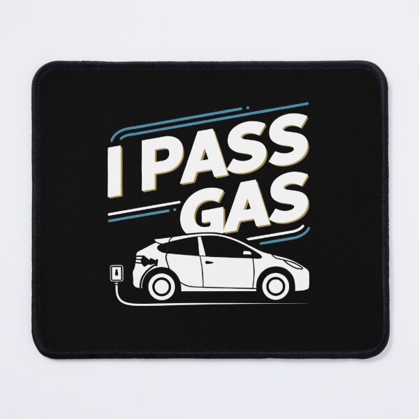 Item preview,  I pass gas designed and sold by Print_Fuse.