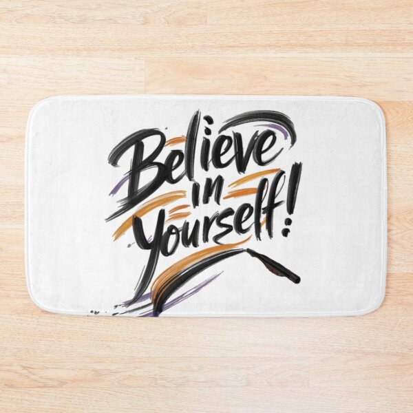Item preview, Dynamic "Believe in Yourself" Brush-Stroke Art designed and sold by MerchMasterPL.