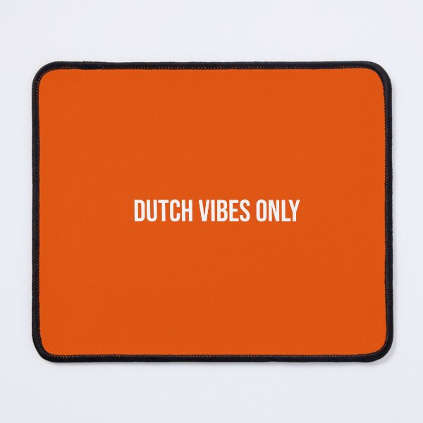 Item preview, Dutch Vibes Only! designed and sold by OzzFrequency.