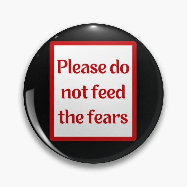 Item preview, Please Do Not Feed The Fears. Funny Zoo-Inspired Safety Warning designed and sold by Rebel-Design.