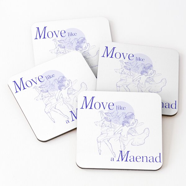 Item preview, Move like a Maenad designed and sold by ClassicsForPlebs.