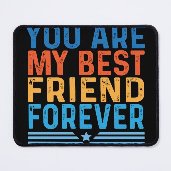 Item preview, Happy Friendship Day: You Are My Best Friend Forever Typography T-Shirts designed and sold by Techflare.