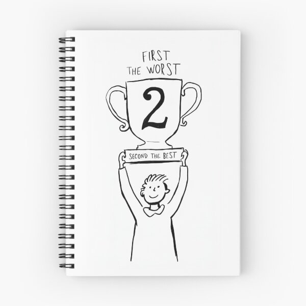 Item preview, First The Worst, Second The Best  designed and sold by FanaticB.