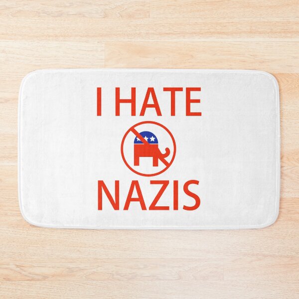 Item preview, I hate Nazis anti MAGA Republicans design  designed and sold by Rachel the Artist .