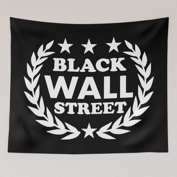 Item preview, Black Wall Street designed and sold by Wolagno.