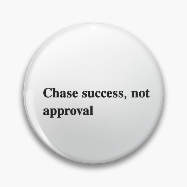 Item preview, Chase success, not approval  designed and sold by Asiantrendzz.
