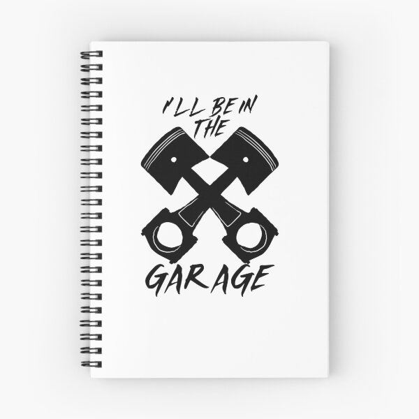 Item preview, I'LL BE IN THE GARAGE designed and sold by InkBarn.