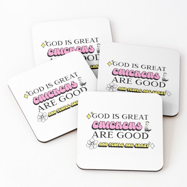 Item preview, GOD IS GREAT CHICKENS ARE GOOD AND PEOPLE ARE CRAZY designed and sold by InkBarn.