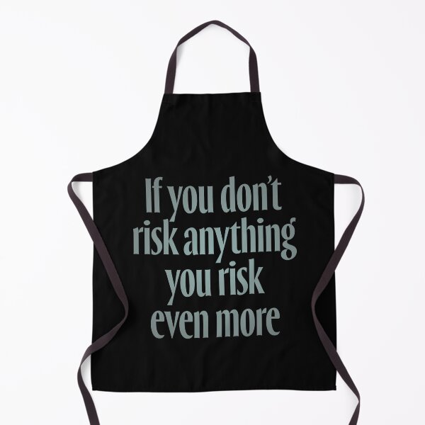 Item preview, If you don't risk anything, you risk even more. v.3 designed and sold by x1brett.