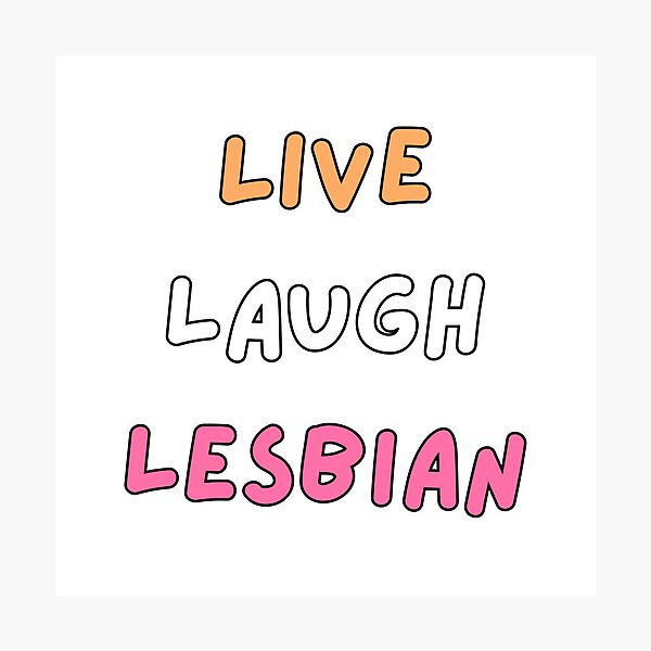 Item preview, Live Laugh Lesbian designed and sold by Antler Queen Creations.