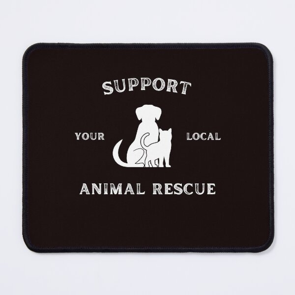 Item preview, Support Local Animal Rescue designed and sold by Stellarose25.