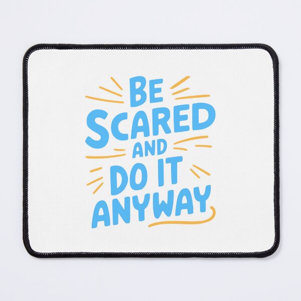 Item preview, Be Scared And Do It Anyway! Inspiring Blue designed and sold by PMCreative.