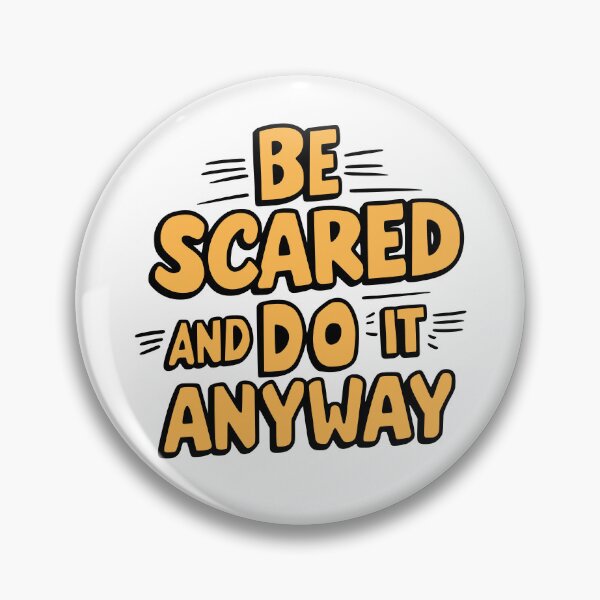 Item preview, Be Scared And Do It Anyway! Inspiring Orange designed and sold by PMCreative.