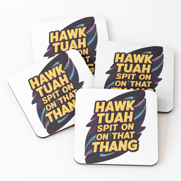 Item preview, HAWK TUAH SPIT ON THAT THANG | VIRAL, MEME, 2024, TIK TOK, FUNNY designed and sold by Zibis09.