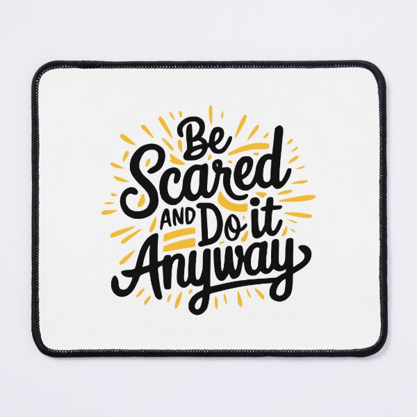 Item preview, Be Scared And Do It Anyway! Inspiring Black And White designed and sold by PMCreative.