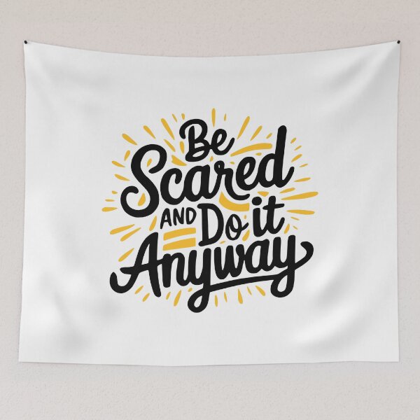 Item preview, Be Scared And Do It Anyway! Inspiring Black And White designed and sold by PMCreative.