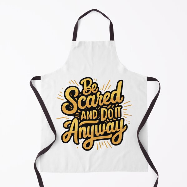 Item preview, Be Scared And Do It Anyway! Inspiring Gold designed and sold by PMCreative.