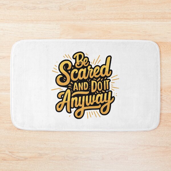 Item preview, Be Scared And Do It Anyway! Inspiring Gold designed and sold by PMCreative.