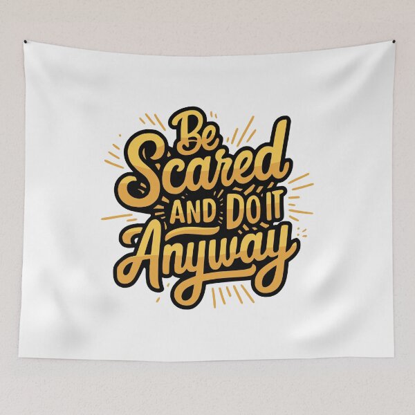 Item preview, Be Scared And Do It Anyway! Inspiring Gold designed and sold by PMCreative.