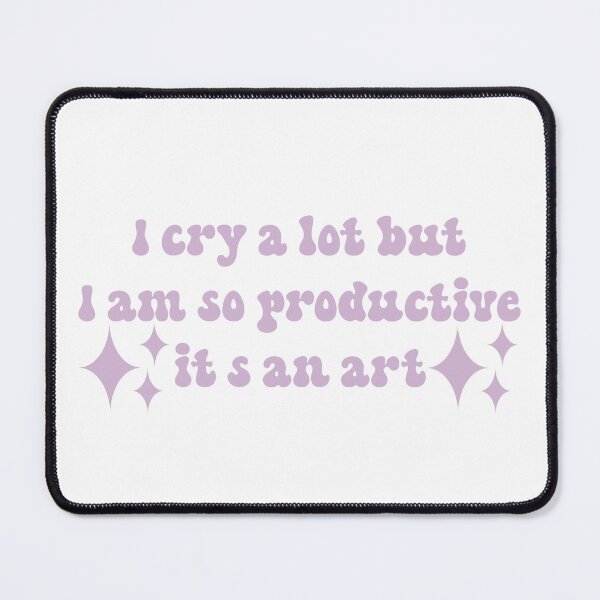 Item preview, I cry a lot but I am so productive Taylor Swift pink designed and sold by yulaikwonkru.